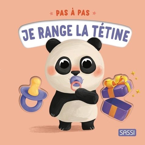 Sassi pas à pas je range la tétine