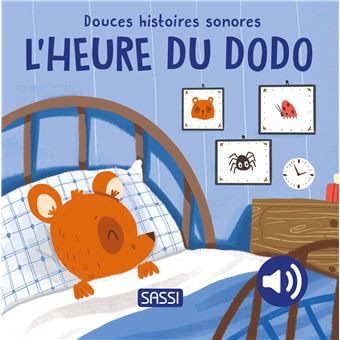 Sassi livre sonore l'heure du dodo 309500