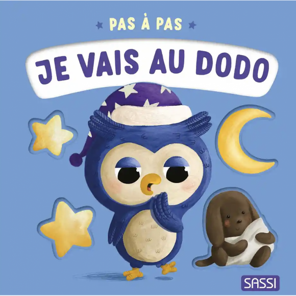 Sassi pas à pas je vais au dodo