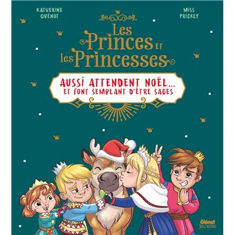 Livre Les princes et les princesses aussi attendent Noël